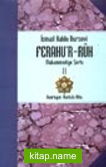 Ferahu’r Ruh/ Muhammediye Şerhi -2-