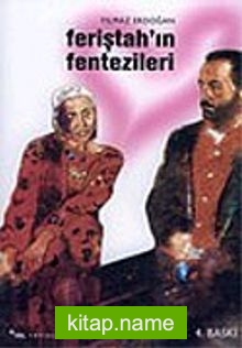 Feriştah’ın Fentezileri