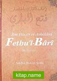 Fethu’l-Bari / Sahih-i Buhari Şerhi (Cilt 11)