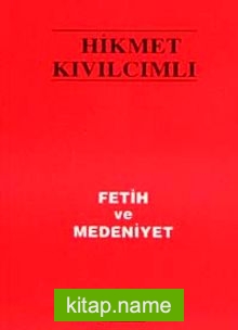 Fetih ve Medeniyet