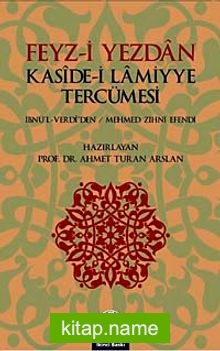 Feyz-i Yezdan Kaside-i Lamiyye Tercümesi