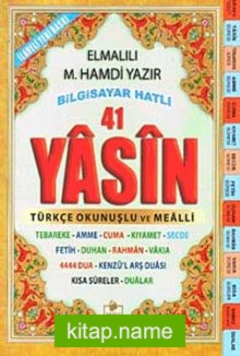 Fihristli 41 Yasin Bilgisayar Hatlı Türkçe Okunuşlu ve Mealli (Orta Boy) (Yasin 003)