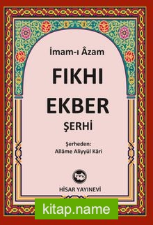 Fıkh-ı Ekber Şerhi (Allame Aliyyül Kari) (İthal Kağıt)