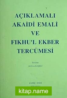 Fıkh-ul Ekber ve Şerhül Emali Tercümesi