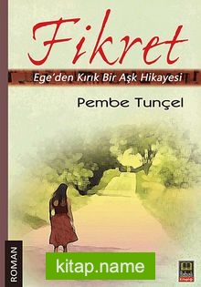 Fikret  Ege’den Kırık Bir Aşk Hikayesi