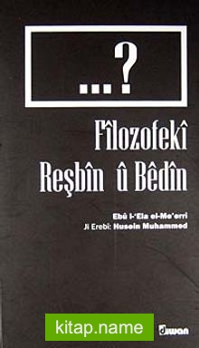 Filozofeki Reşbin u Bedin