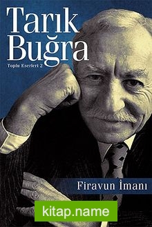 Firavun İmanı / Toplu Eserleri 2