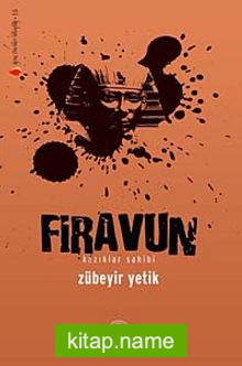 Firavun Kazıklar Sahibi