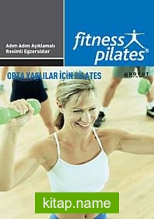 Fitness Pilates – Orta Yaşlılar İçin