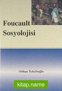 Foucault Sosyolojisi