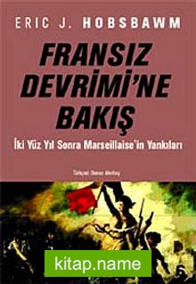 Fransız Devrimi’ne Bakış