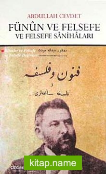 Fünun ve Felsefe ve Felsefe Sanihaları  Bilimler ve Felsefe ve Felsefe Değinleri