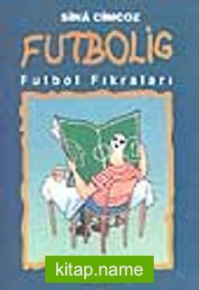 Futbolig / Futbol Fıkraları