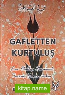 Gafletten Kurtuluş – (2 Cilt)