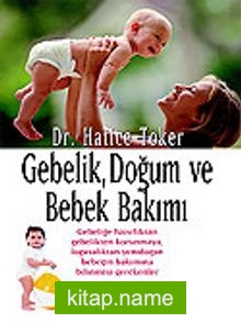 Gebelik, Doğum ve Bebek Bakımı