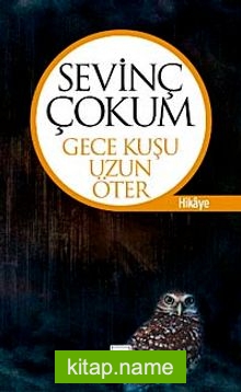 Gece Kuşu Uzun Öter