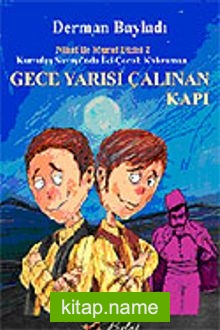 Gece Yarısı Çalınan Kapı / Nihat İle Murat’ın Maceraları 2