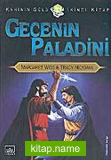 Gecenin Paladini (Kahinin Gülü 2.Kitap)