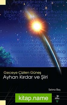 Geceye Çizilen Güneş Ayhan Kırdar ve Şiiri