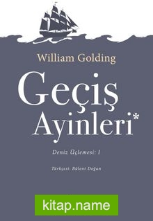 Geçiş Ayinleri Deniz Üçlemesi 1