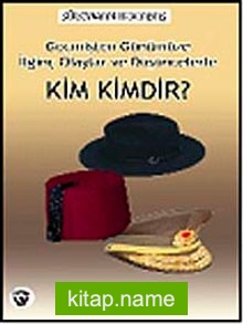 Geçmişten Günümüze İlginç Olaylar ve Düşüncelerle Kim Kimdir? 7-G-18