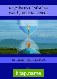 Geçmişten Günümüze Van Aşıklık Geleneği