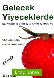 Gelecek Yiyeceklerde