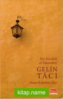 Gelin Tacı  Hasta Kalplerin İlacı