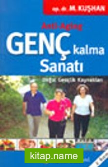 Genç Kalma Sanatı