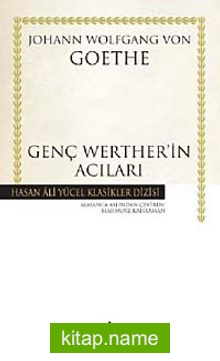 Genç Wertherin Acıları (Ciltli)