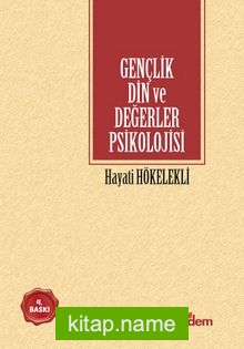 Gençlik, Din ve Değerler Psikolojisi