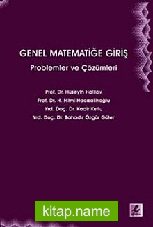 Genel Matematiğe Giriş Problemler ve Çözümleri