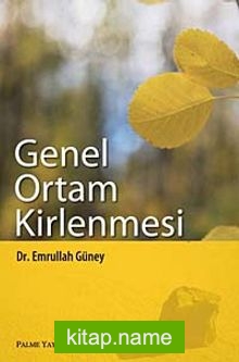 Genel Ortam Kirlenmesi