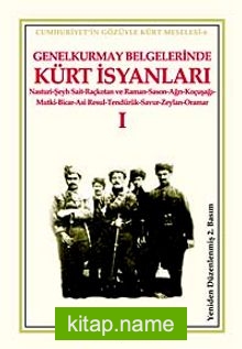 Genelkurmay Belgelerinde Kürt İsyanları 1