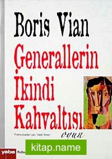 Generallerin İkindi Kahvaltısı-Oyun (Cep Boy)