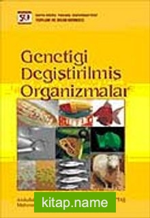 Genetiği Değiştirilmiş Organizmalar