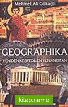 Geographika  Yeniden Keşfedilen Yunanistan