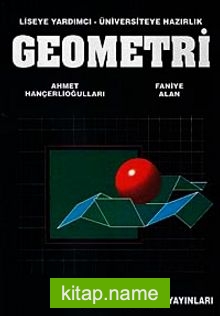 Geometri / Liseye Yardımcı – Üniversiteye Hazırlık