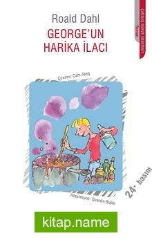 George’un Harika İlacı