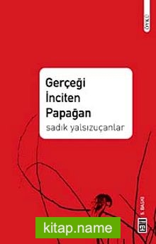 Gerçeği İnciten Papağan