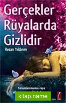 Gerçekler Rüyalarda Gizlidir