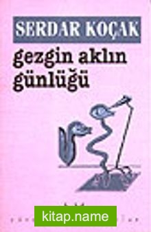 Gezgin Aklın Günlüğü