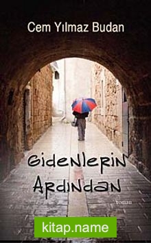 Gidenlerin Ardından