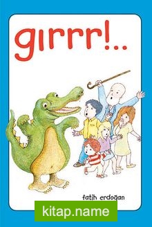 Gırrr!
