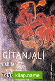 Gitanjali / İlahiler