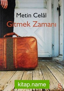 Gitmek Zamanı