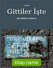 Gittiler İşte