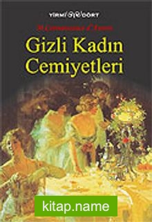 Gizli Kadın Cemiyetleri