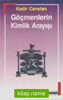 Göçmenlerin Kimlik Arayışı