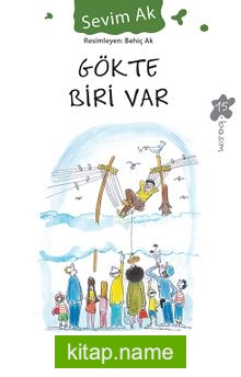 Gökte Biri Var